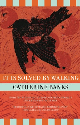 It Is Solved by Walking by Banks, Catherine