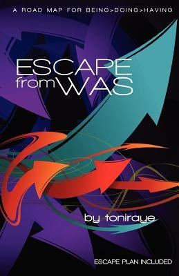 Escape from Was by Freeman, Toniraye