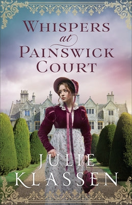 Whispers at Painswick Court by Klassen, Julie