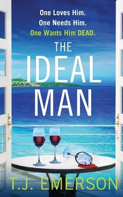The Ideal Man by Emerson, T. J.