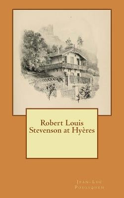 Robert Louis Stevenson at Hyeres by Pouliquen, Jean-Luc