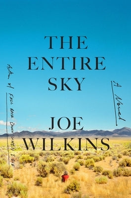 The Entire Sky by Wilkins, Joe
