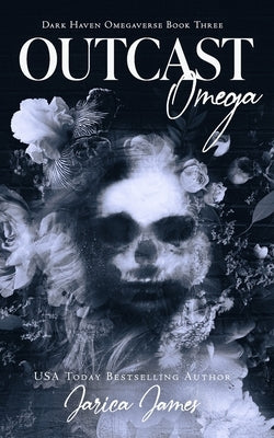 Outcast Omega by James, Jarica