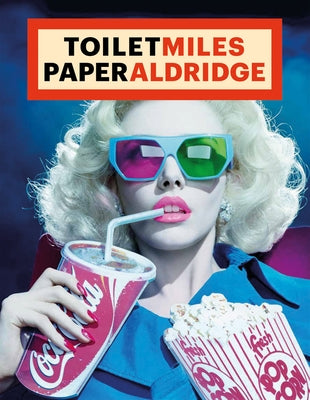 Toiletmiles Paperaldridge by Aldrige, Miles