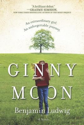 Ginny Moon by Ludwig, Benjamin