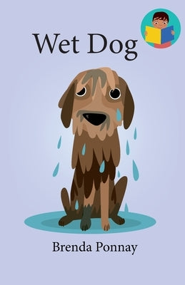 Wet Dog by Ponnay, Brenda