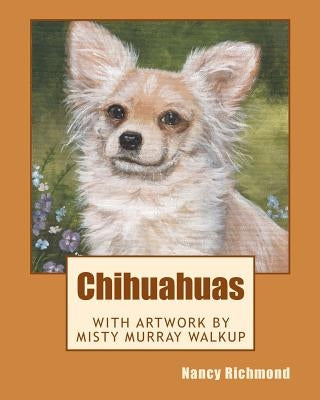 Chihuahuas by Richmond, Nancy