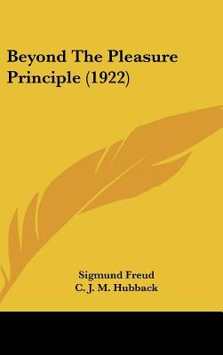 Beyond The Pleasure Principle (1922) by Freud, Sigmund