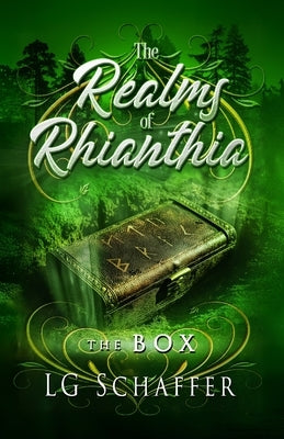 The Realms of Rhianthia by Schaffer, Lisa