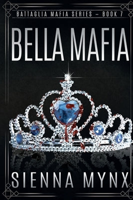 Bella Mafia by Mynx, Sienna