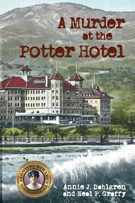 A Murder at the Potter Hotel by Graffy, Neal P.