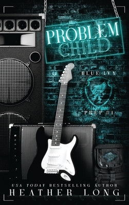 Problem Child by Long, Heather