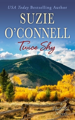 Twice Shy by O'Connell, Suzie
