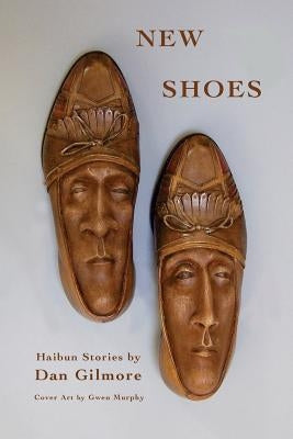 New Shoes: New and Selected Haibun Stories by Macqueen, Clare