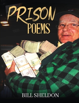 Prison Poem by Sheldon, William