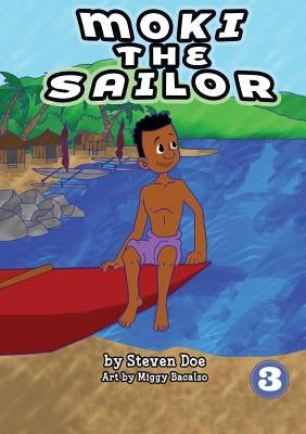 Moki The Sailor by Doe, Steven