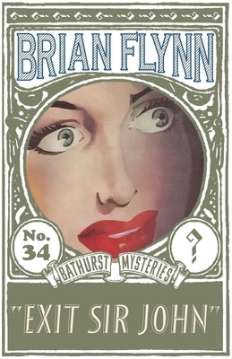 Exit Sir John: An Anthony Bathurst Mystery by Flynn, Brian