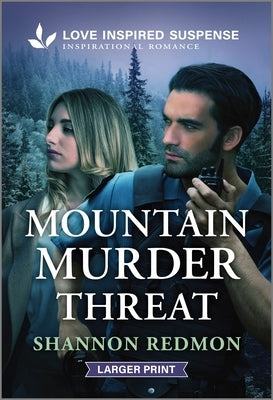 Mountain Murder Threat by Redmon, Shannon