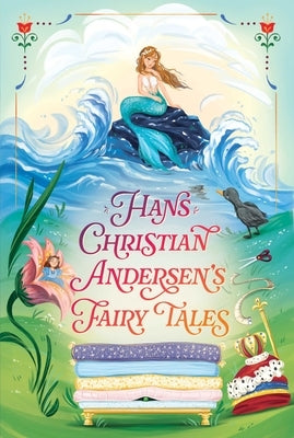 Hans Christian Andersen's Fairy Tales by Andersen, Hans Christian