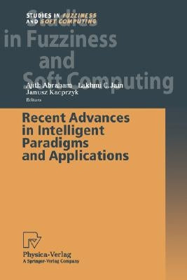 Recent Advances in Intelligent Paradigms and Applications by Abraham, Ajith