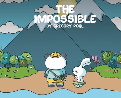 The Impossible by Pohl, Gregory