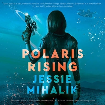 Polaris Rising by Mihalik, Jessie