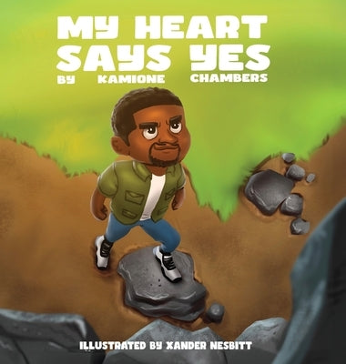 My Heart Says Yes by Chambers, Kamione