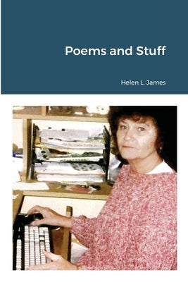 Poems and Stuff by James, Helen