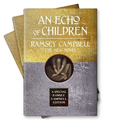 An Echo of Children by Campbell, Ramsey