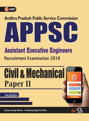 APPSC (Assistant Executive Engineers) Civil & Mechanical Engineering (Common) Paper II Includes 2 Mock Tests by Gkp