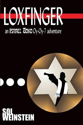 Loxfinger by Weinstein, Sol