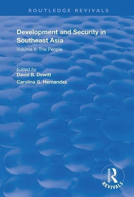 Development and Security in Southeast Asia: Volume I: The Environment by Hernandez, Carolina G.