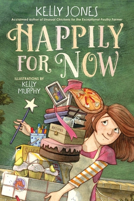Happily for Now by Jones, Kelly