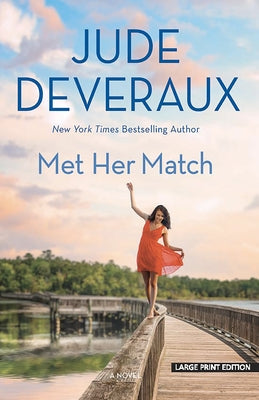Met Her Match by Deveraux, Jude