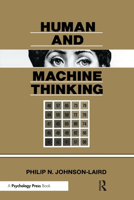 Human and Machine Thinking by Johnson-Laird, Philip N.
