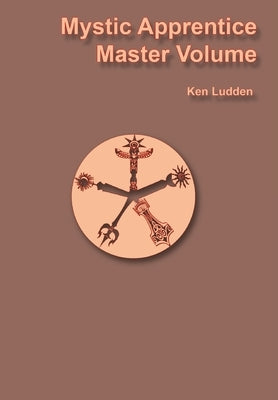 Mystic Apprentice Master Volume by Ludden, Ken