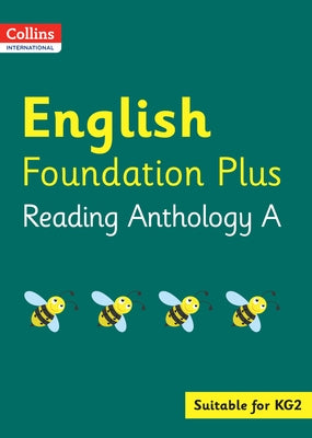 Collins International Foundation - Collins International English Foundation Plus Reading Anthology a by Collins