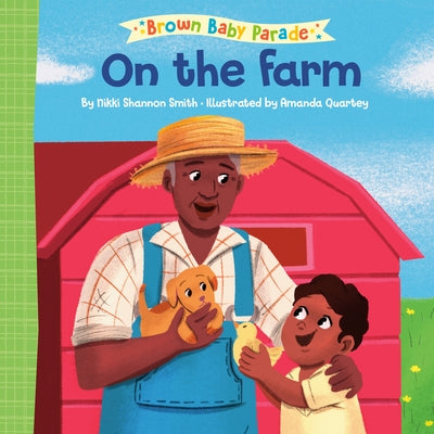 On the Farm by Smith, Nikki Shannon