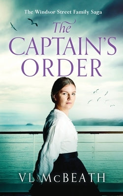 The Captain's Order by McBeath, VL