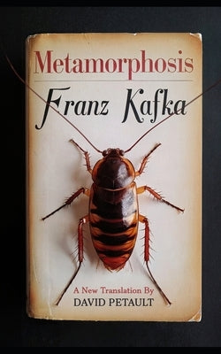 Metamorphosis: A New Translation in Modern Accessible English by Petault, David
