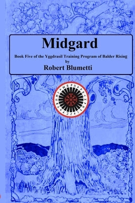 Midgard by Blumetti, Rpbert