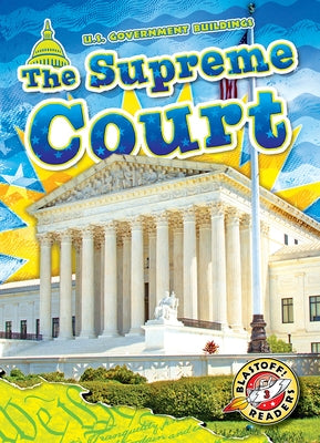 The Supreme Court by Grack, Rachel