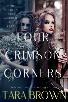 Four Crimson Corners: Crimson Cove Academy by Brown, Tara
