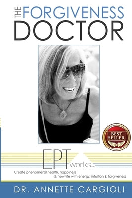 The Forgiveness Doctor by Cargioli, Annette