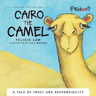 Cairo The Camel by Law, Felicia