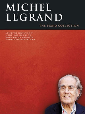 Michel Legrand - The Piano Collection by Legrand, Michael