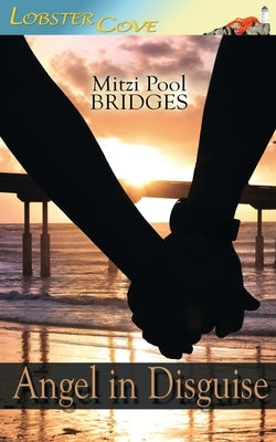 Angel in Disguise by Bridges, Mitzi Pool