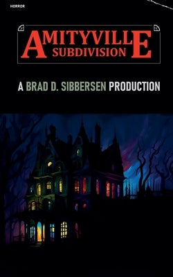 Amityville Subdivision by Sibbersen, Brad D.