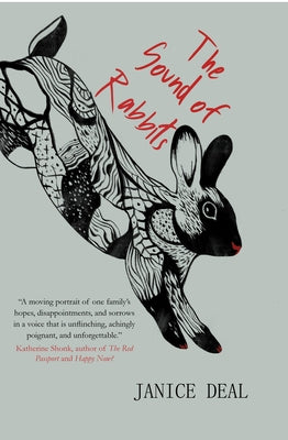 The Sound of Rabbits by Deal, Janice