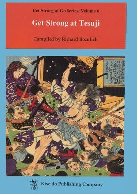 Get Strong at Tesuji by Bozulich, Richard